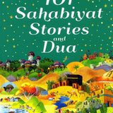 101 Sahabiyat Stories and Dua - Darussalam